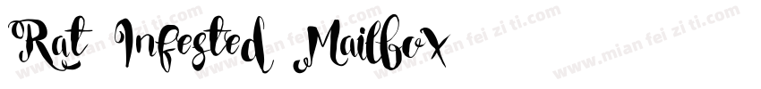 Rat Infested Mailbox字体转换